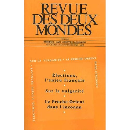 Revue Des Deux Mondes N° 6, Juin 2006