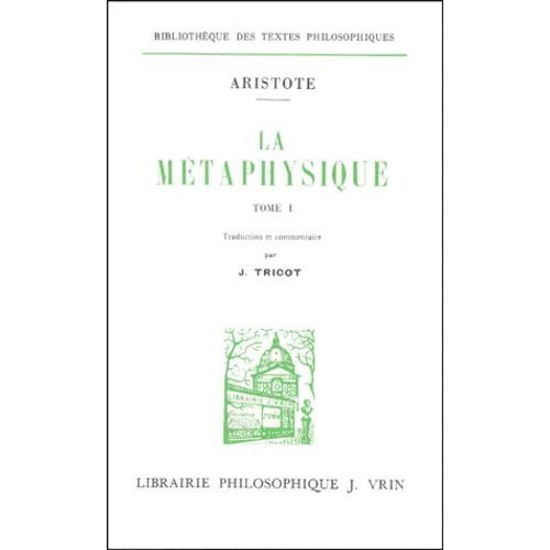 La Métaphysique En 2 Volumes