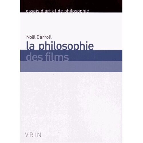 La Philosophie Des Films