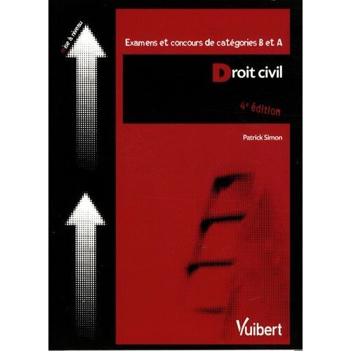Droit Civil - Examens Et Concours De Catégories B Et A