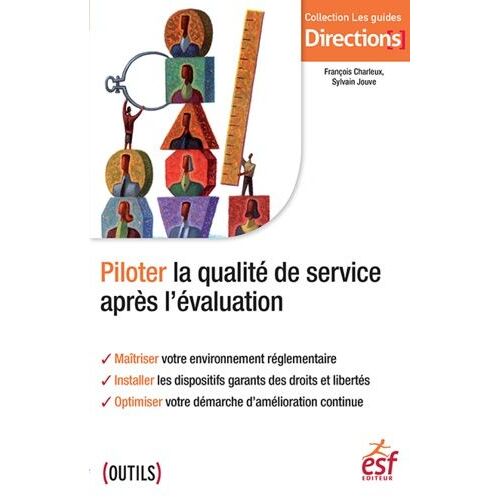 Piloter La Qualité De Service Et Réussir Ses Évaluations