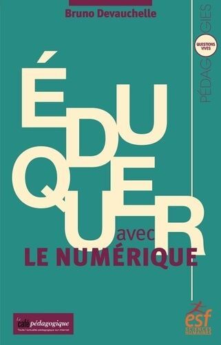 Eduquer Avec Le Numérique