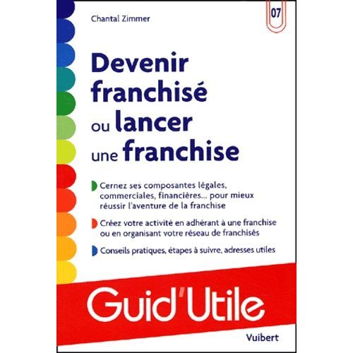 Devenir Franchise Ou Lancer Une Franchise