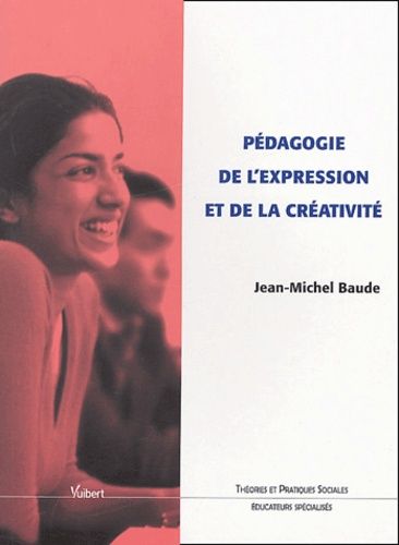 Pédagogie De L'expression Et De La Créativité