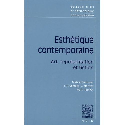 Esthétique Contemporaine - Art, Représentation Et Fiction