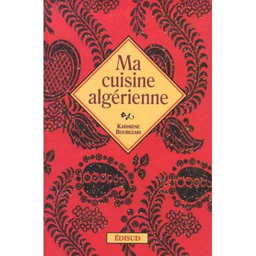 Ma Cuisine Algérienne