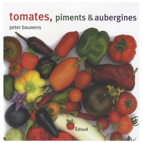Tomates, Piments Et Aubergines