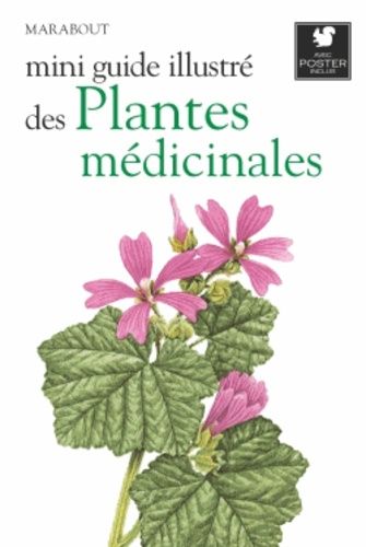 Mini Guide Illustré Des Plantes Médicinales
