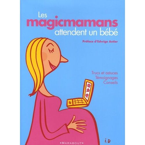 Les Magicmamans Attendent Un Bébé
