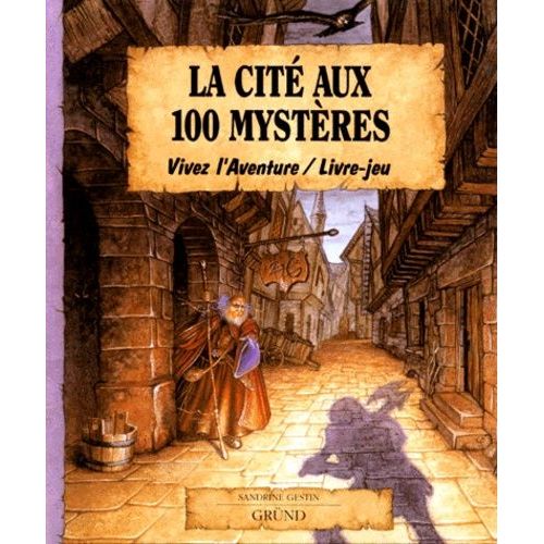 La Cité Aux 100 Mystères
