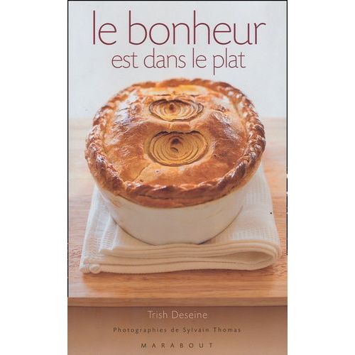 Le Bonheur Est Dans Le Plat