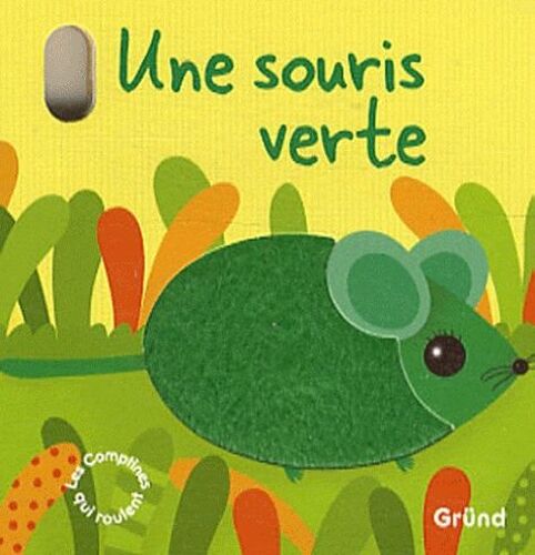 Une Souris Verte