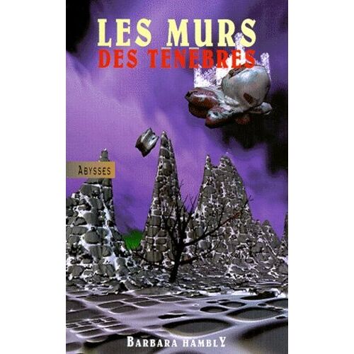 Le Cycle De Darwarth Tome 2 - Les Murs Des Ténèbres