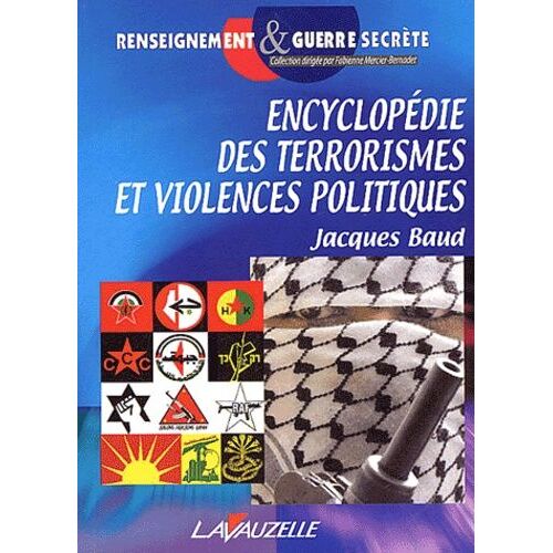 Encyclopédie Des Terrorismes Et Violences Politiques