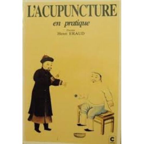 L'acupuncture En Pratique