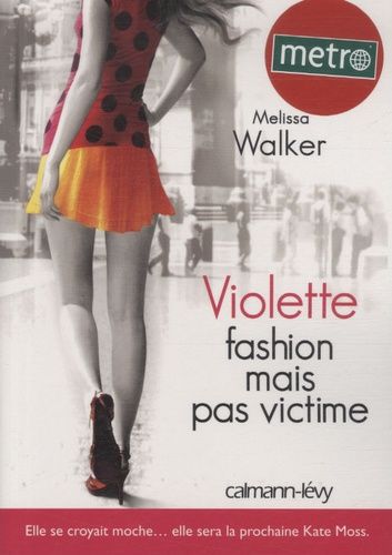 Violette Tome 2 - Fashion Mais Pas Victime