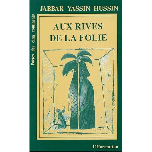 Aux Rives De La Folie