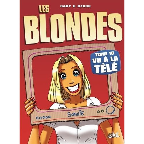 Les Blondes - Tome 18 - Vu À La Télé