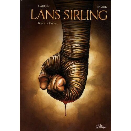 Lans Sirling - Pack 2 Volumes : Tome 1, Traks - Tome 2, Sur Les Rives Du Nako