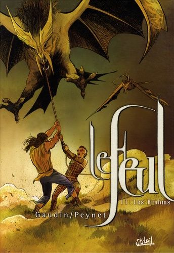 Le Feul - Tome 2 - Les Brohms