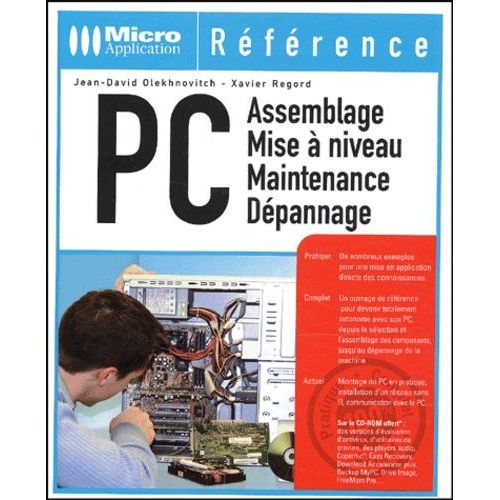 Pc - Assemblage, Mise À Niveau, Maintenance, Dépannage (1 Cd-Rom)