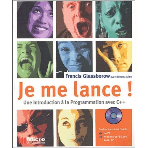 Je Me Lance ! - Une Introduction À La Programmation C++ (1 Cd-Rom)