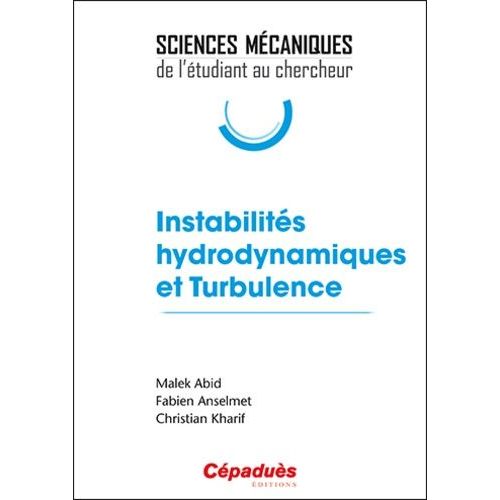 Instabilités Hydrodynamiques Et Turbulence