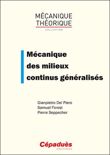Mécanique Des Milieux Continus Généralisés