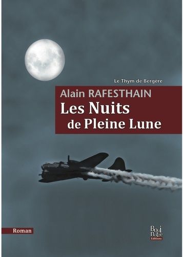 Le Thym De Bergère - Tome 3 - Les Nuits De Pleine Lune
