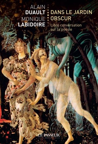 Dans Le Jardin Obscur - Libre Conversation Sur La Poésie