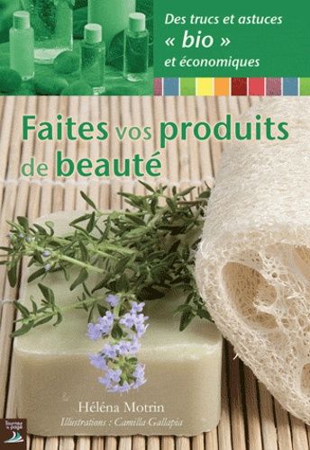 Faites Vos Produits De Beauté