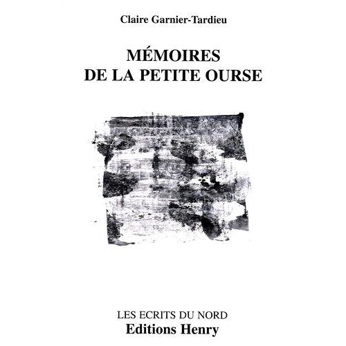 Mémoires De La Petite Ourse
