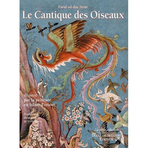 Cantique Des Oiseaux Illustré Par La Peinture En Islam D'orient