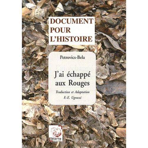 J'ai Échappé Aux Rouges