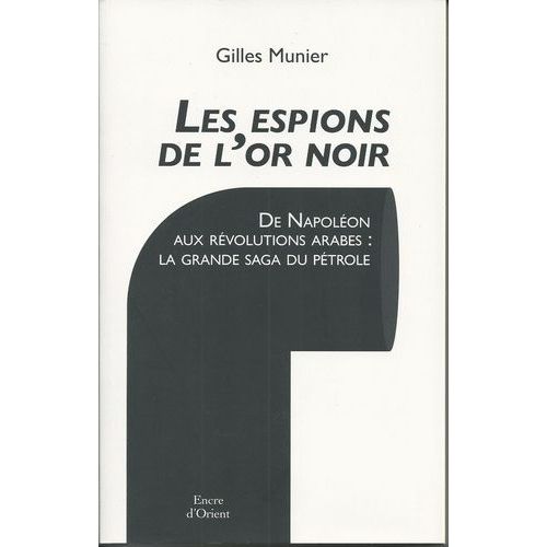 Les Espions De L'or Noir