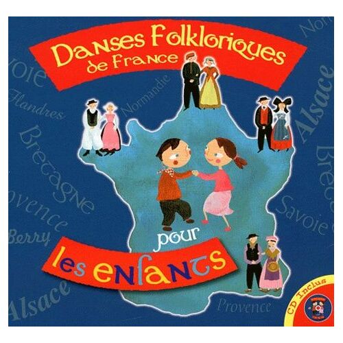 Danses Folkloriques De France Pour Les Enfants - (1 Cd Audio)