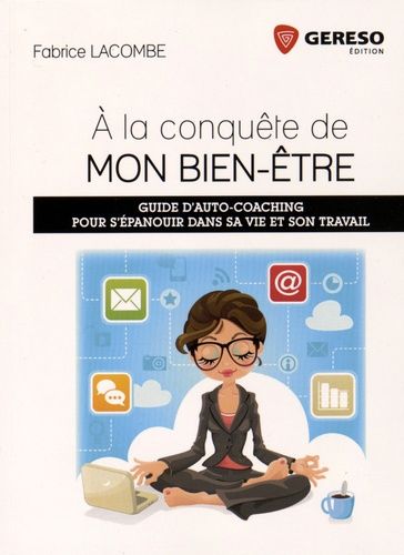 A La Conquête De Mon Bien-Être