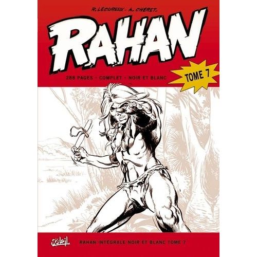 Rahan Intégrale Noir Et Blanc Tome 7
