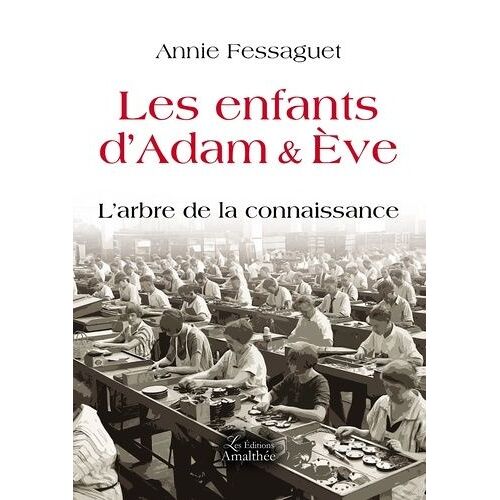 Les Enfants D'adam Et Eve - L'arbre De La Connaissance