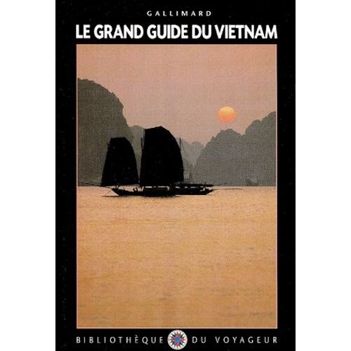 Le Grand Guide Du Vietnam