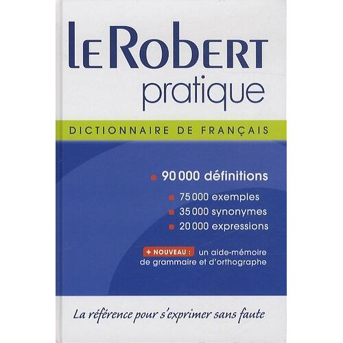Le Robert Pratique - Dictionnaire D'apprentissage De La Langue Française