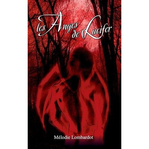 Les Anges De Lucifer