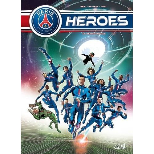 Psg Heroes - Tome 1 - Menace Capitale