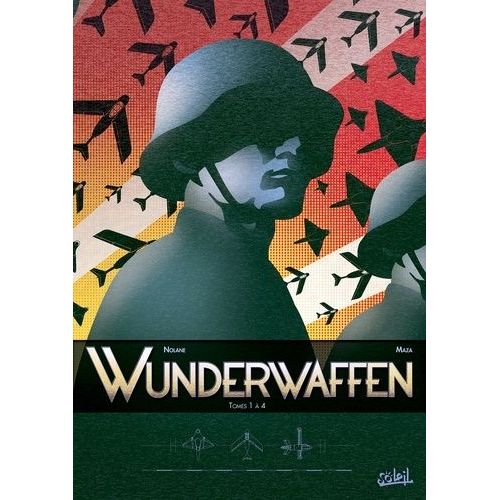 Wunderwaffen Tomes 1 À 4 - Coffret En 4 Volumes - Tome 1, Le Pilote Du Diable - Tome 2, Aux Portes De L'enfer - Tome 3, Les Damnés Du Reich - Tome 4, La Main Gauche Du Führer