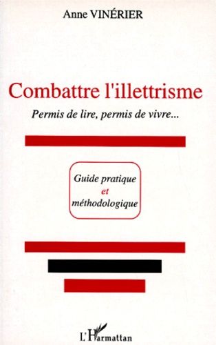 Combattre L'illettrisme - Permis De Lire, Permis De Vivre