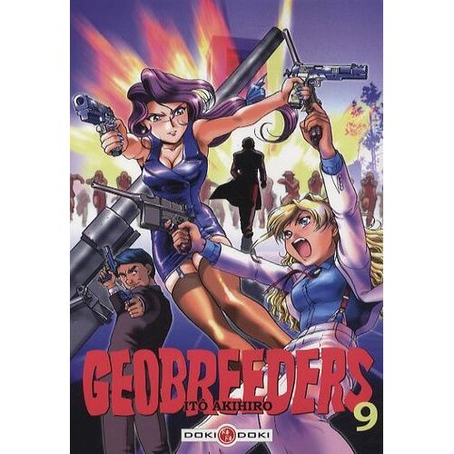 Geobreeders - Tome 9