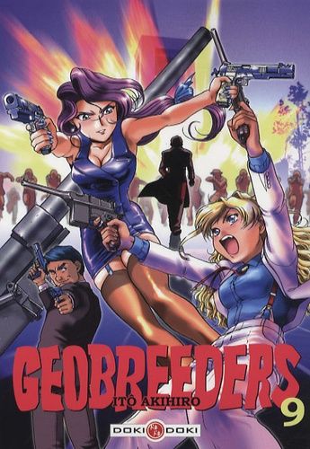 Geobreeders - Tome 9