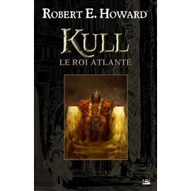 Kull - Le Roi Atlante