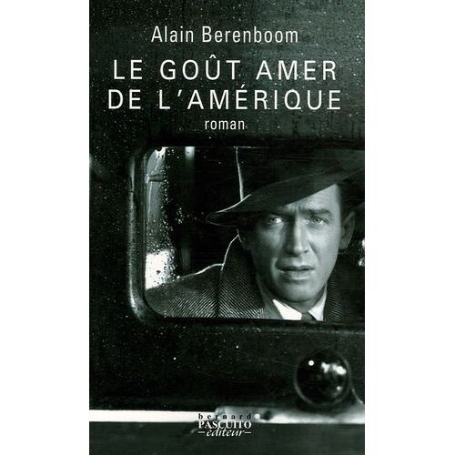 Le Goût Amer De L'amérique