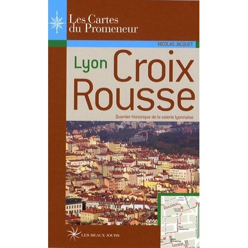 Lyon Croix-Rousse
